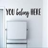 Vinyl Wall Art Decal | "You belong here" | Inclusion Decor for Classroom, Schoolroom, Preschool, Daycare, Church Worship, Class, and other Gatherings (White, 144 INCHES WIDE x 23.7 INCHES TALL) view 1