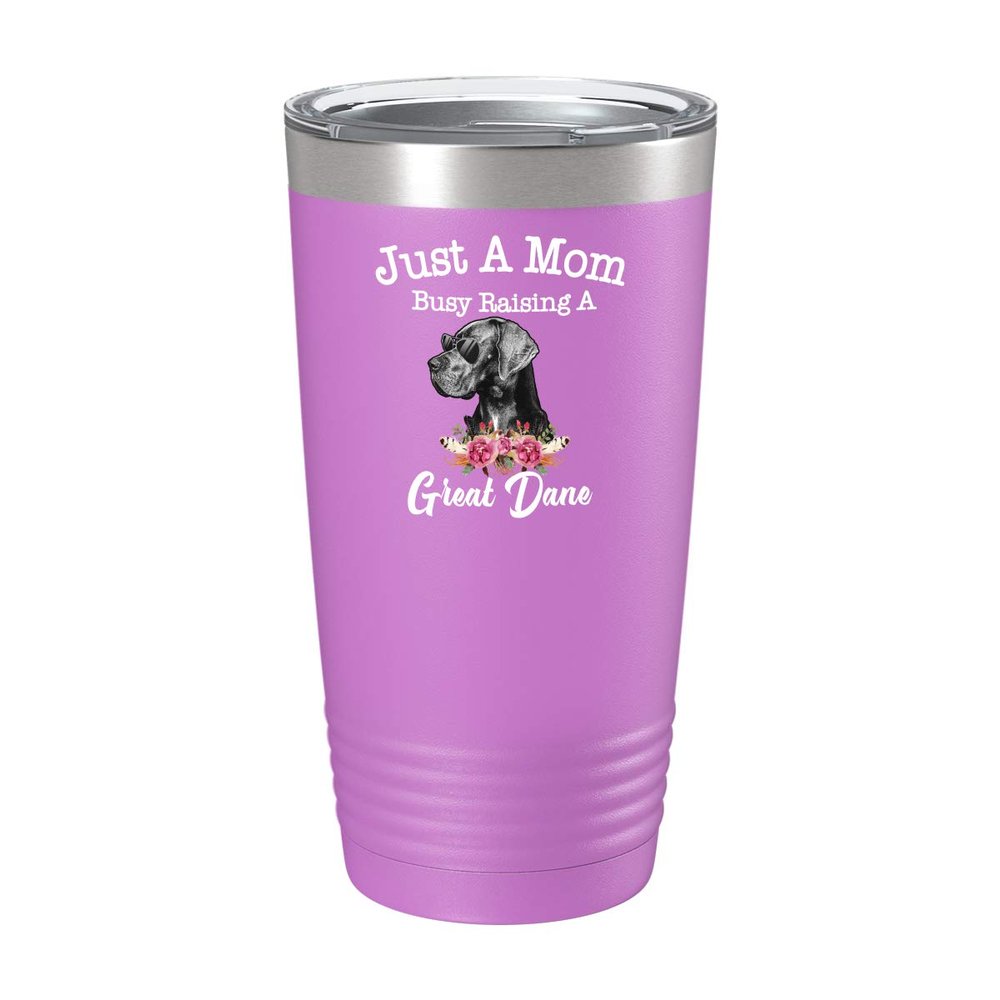 BeeTeeStore Mother's Day Great Dane Mom Cup - Just a Mom Busy Raising - 20oz Light Purple Tea, Coffee Tumbler