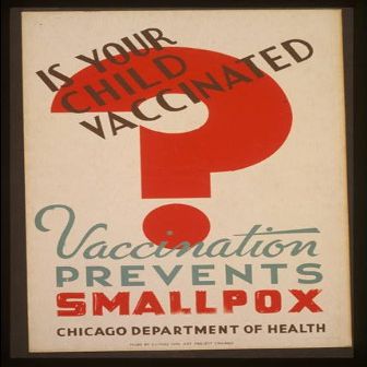 Photo: is Your Child Vaccinated?,Smallpox,Chicago Department of Health,Illinois,IL