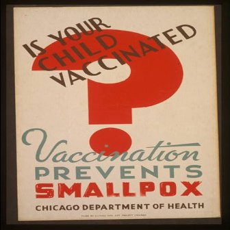 Photo: is Your Child Vaccinated?,Smallpox,Chicago Department of Health,Illinois,IL