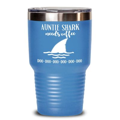 Auntie Shark Needs Coffee Tumbler Funny Auntie Gifts for Aunt Birthday Gift for Auntie Mugs for Aunt Tea Cup for Women