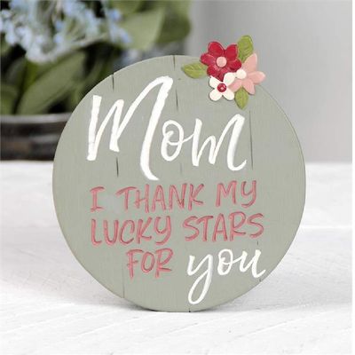 Blossom Bucket 201-12073 Thank My Lucky Stars Mom Plaque with Easel, 3.5-inch Diameter