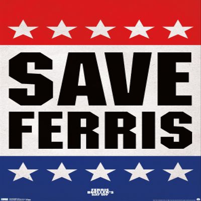 Trends International FERRIS BUELLER - SAVE Wall Poster, 14.725" x 22.375", Premium Unframed Version