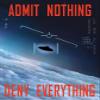 Studio B Admit Nothing - UFO - Laminated Poster - 24.5" x 36.5" view 1