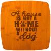 A House Is Not A Home Without A Dog Large Cutting Board view 1