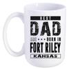 Father's Day Gift From Daughter, Son - Best Dad Are Born In Fort Riley Kansas KS - Funny Gift Ideas For Papa, Grandpa - Fathers Day Coffee Mug 15 oz view 1