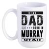 Father's Day Gift From Daughter, Son - Best Dad Are Born In Murray Utah UT - Funny Gift Ideas For Papa, Grandpa - Fathers Day Coffee Mug 15 oz view 1