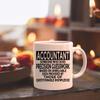 Accounting Mug Coffee Cup - Someone Who Does Precision Guesswork Accountant Gag Gifts - Cups Coffee Mugs view 4
