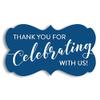 Thank You for Celebrating with Us | 2.244" x 1.299" - 36 Decorative Stickers | Thank You Labels | Wedding Thank You Stickers | Baby Shower Thank You Stickers (Blue) view 1