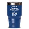 Surgical Tech Tumbler Appreciation Gift for Surgical Technologist Cup for Women Funny Youre Awesome Coffee Mugs view 1