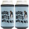 Aussie Mom Gifts Aussie Butts Make Me Nuts Aussie Dog Themed Gifts 2-Pack Can Coolie Drink Coolers view 1