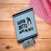 Aussie Mom Gifts Aussie Butts Make Me Nuts Aussie Dog Themed Gifts 2-Pack Can Coolie Drink Coolers view 2