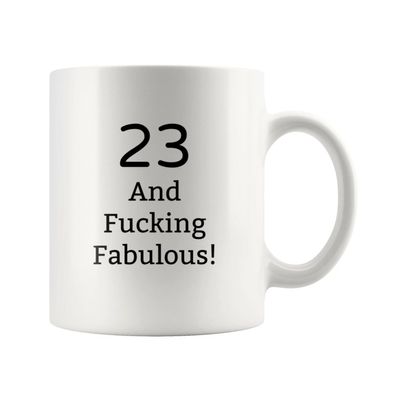 Birthday Gifts For Her-Birthday Gifts For Him-Gift For 23 And Fucking Fabulous!-Gift For 23rd Birthday-Gifts For 23 Birthday-23rd Birthday