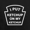 Dressdown I Put Ketchup On My Ketchup - Unisex Adult Kitchen/BBQ Apron - Black - One Size view 2