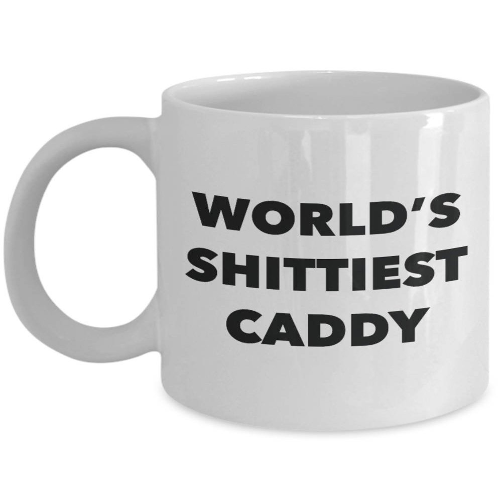 Caddy Coffee Mug - World's Shittiest Caddy - Gifts for Caddy