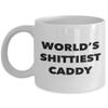 Caddy Coffee Mug - World's Shittiest Caddy - Gifts for Caddy view 1