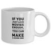 Actor Coffee Mug If You Just Love Movies Enough You Can Make A Good One Funny Gift Idea Coffee Cup view 2