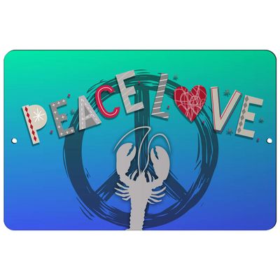 Makoroni - Peace Love CRAWDADS Animal 12x18 inc Aluminum Decorative Wall Street Sign