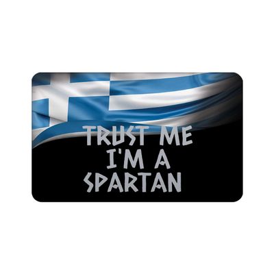 Makoroni - TRUST ME I'M A SPARTAN Greek Flag Des#2 Refrigerator Wall Magnet 2x3 inc