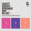 CRAVITY 'Hideout:Remember Who We Are' Cravity Season1. 3 Version SET CD+1p Poster+PhotoBook+1p PhotoCard+1p 4 Cut PhotoCard+1p Sticker+Message PhotoCard SET+Tracking Kpop Sealed view 1