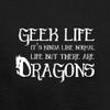Geek Life: Like Normal Life But With Dragons - Unisex Adult Kitchen/BBQ Apron - Black - One Size view 2