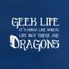 Geek Life: Like Normal Life But With Dragons - Unisex Adult Kitchen/BBQ Apron - Royal Blue - One Size view 2