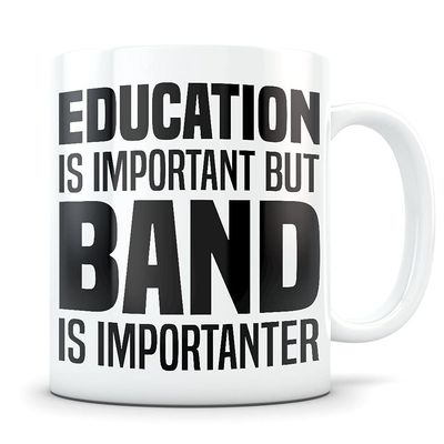 Band gift, band mug, music class mug, music class gift, music teacher gift, band teacher gift, band teacher mug, music band, importanter