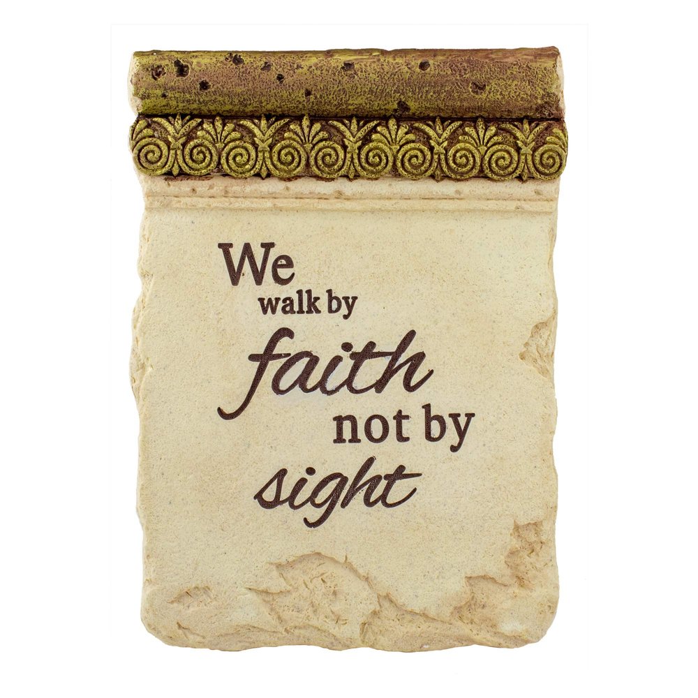 We Walk by Faith Not by Sight Plaque with Easel - 8"