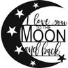 Badger Steel USA - I Love You to The Moon and Back - Metal Wall Art - 24" X 24" - Black view 4
