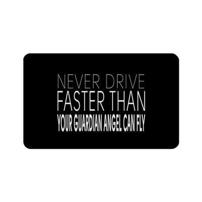 Makoroni - NEVER DRIVE FASTER THAN YOUR GUARDIAN ANGEL CAN FLY Refrigerator Wall Magnet 2.75x3.5 inc Des#42