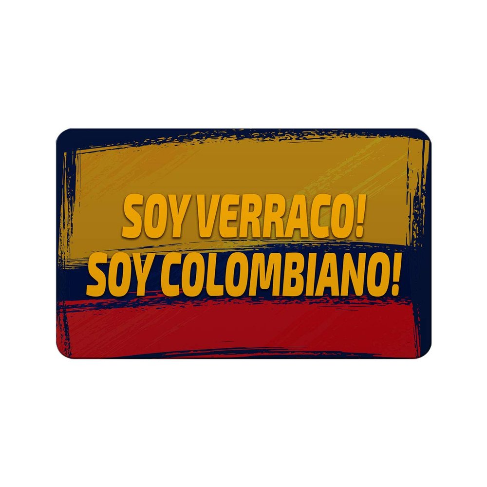 Makoroni - SOY VERRACO! SOY COLOMBIANO! Colombia Des#3 Refrigerator Wall Magnet 2.75x3.5 inc