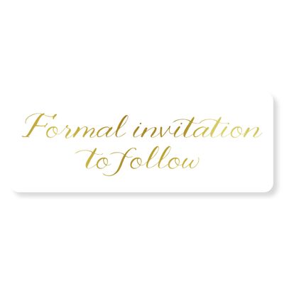 60ct - GoldFoil Formal Invitation to Follow, Save the Date Stickers, Glossy White Stickers (#665-F)