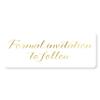 60ct - GoldFoil Formal Invitation to Follow, Save the Date Stickers, Glossy White Stickers (#665-F) view 1