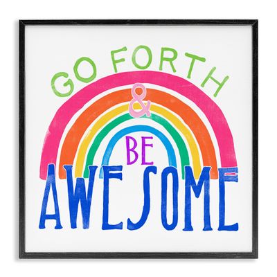 Stupell Industries Go Forth Be Awesome Rainbow Kids Motivational Quote