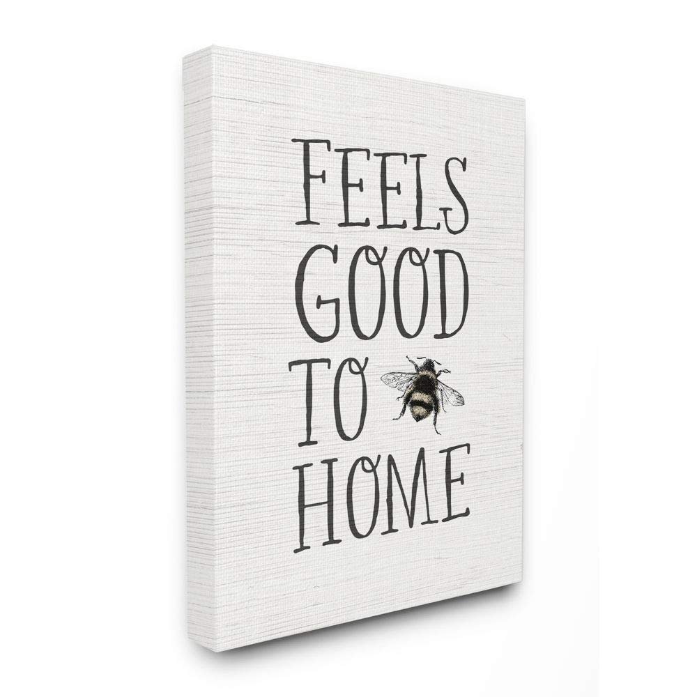 Stupell Industries Bee Pun Feels Good to Be Home Insect Quote, Designed by Daphne Polselli Wall Art, 24 x 30, Canvas