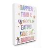 Stupell Industries Happier Than Unicorn Eating Cake on Rainbow Quote view 1