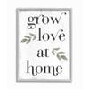 Stupell Industries Grow Love at Home Quote Rustic Family Charm Phrase view 1