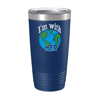 BeeTeeStore Meaningful Earth Day Cup - I'm with Her - 20oz Blue Tea, Coffee Tumbler