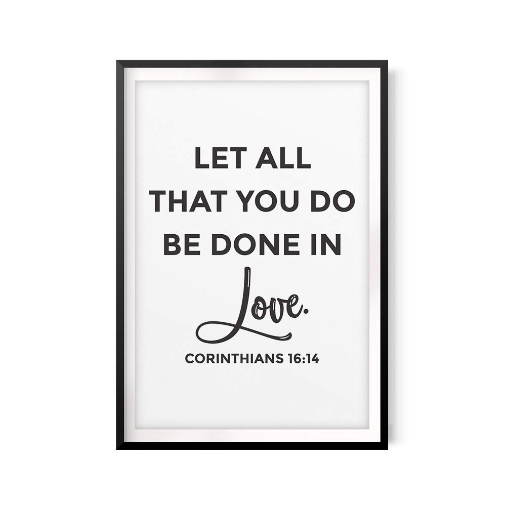 Let All That You Do Be Done in Love 11" x 14" UNFRAMED Print Home Dcor, Bible Quote Wall Art