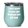 Bobtail Cat Wine Glass Saying Lover Mom Dad Funny Gift Insulated Tumbler With Lid Teal view 1