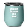 Golf Mom Wine Glass Sayings Funny Gift Idea Novelty Gag Insulated Tumbler With Lid Teal view 1