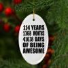 Designsify Christmas Tree Decoration, 114th Birthday 114 Years 1368 Months 41638 Days of Awesome, Oval Ornament, Gifts for Anniversary Valentines Mom Mothers Fathers Day Party, to Men Women Him view 3