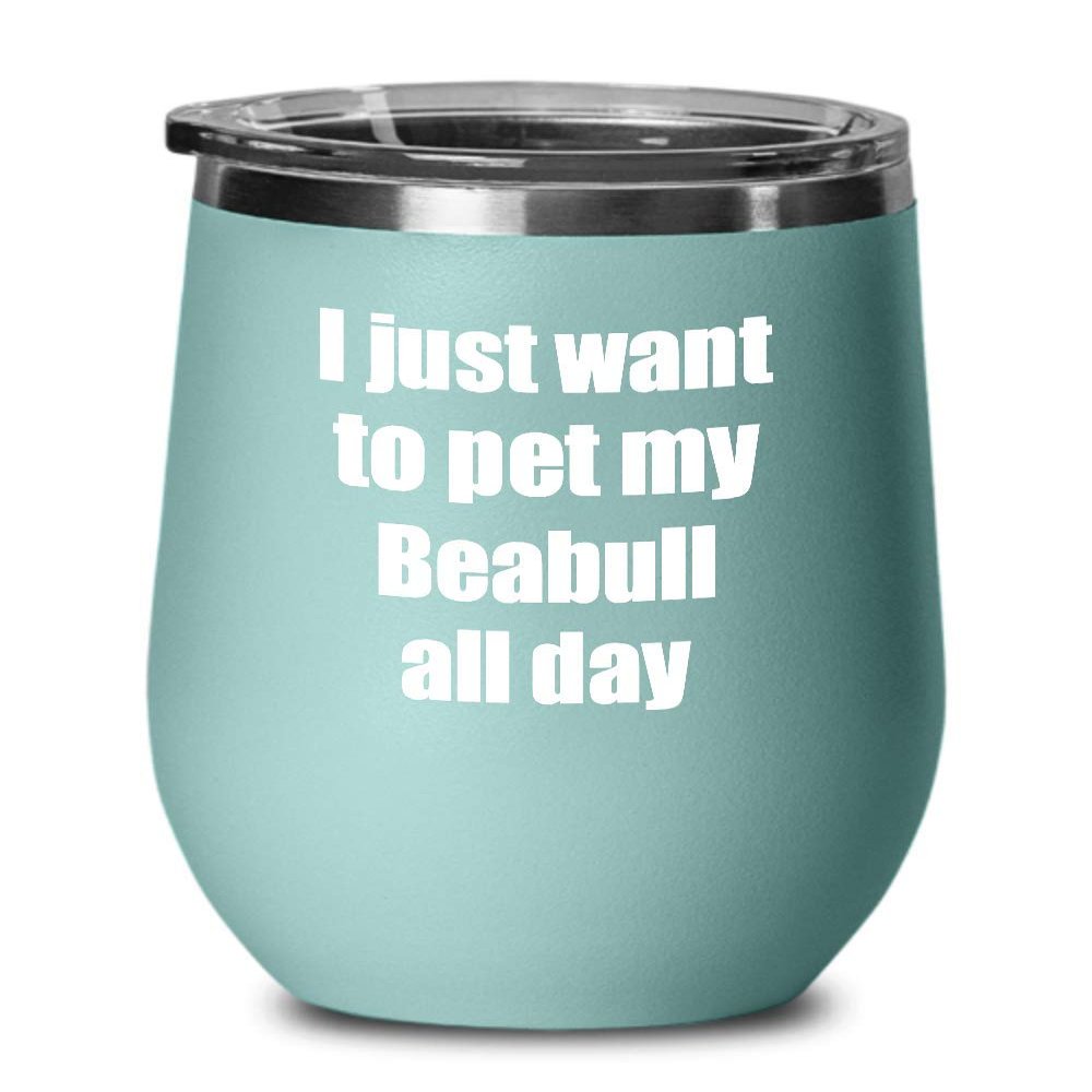 Beabull Wine Glass Saying Dog Lover Mom Dad Funny Gift Insulated Tumbler With Lid Teal