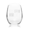 Veracco Stemless Wine Glass Best Effin' Mimi Ever (Clear, Glass) view 2