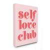 Stupell Industries Self Love Club Quote Bold Pink Red Text Color Pop view 1