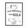 Stupell Industries More Precious Than Gold Phrase Toilet Paper Joke view 1