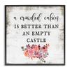 Stupell Industries Charming Crowded Cabin Better Than Empty Castle Quote view 1