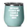 Chilean Wife Wine Glass Funny Gift For Husband Him Chile Gag Nothing Scares Me Insulated Lid Teal view 1