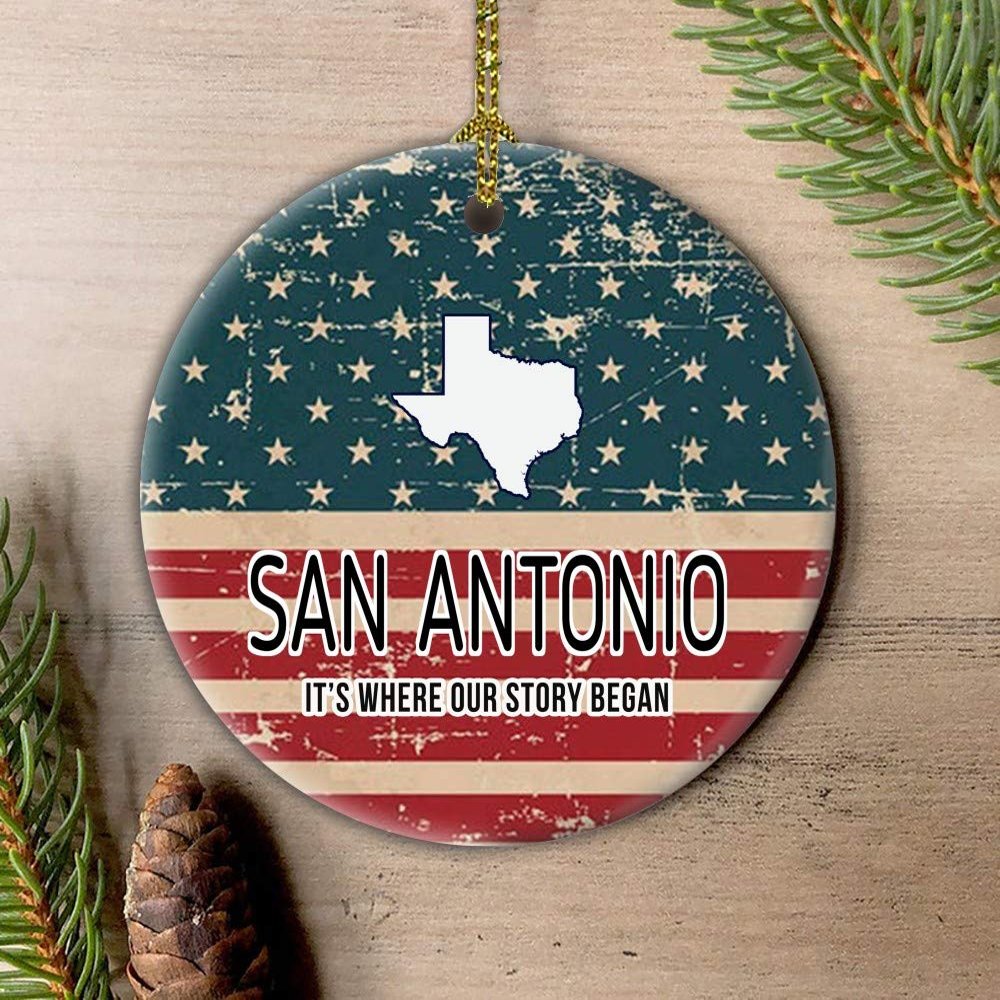 4th of July Decorations Independence Day Ornament With City San Antonio Texas It's Where Our Story Began American Flag Patriotic Merry Christmas Family Pretty Xmas Tree 3" White