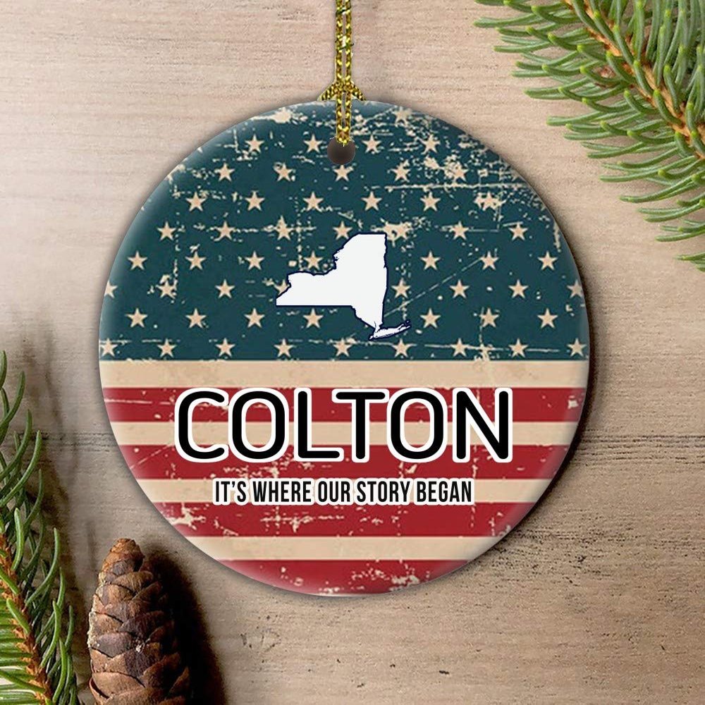 4th of July Decorations Independence Day Ornament With City Colton New York It's Where Our Story Began American Flag Patriotic Merry Christmas Family Pretty Xmas Tree 3" White